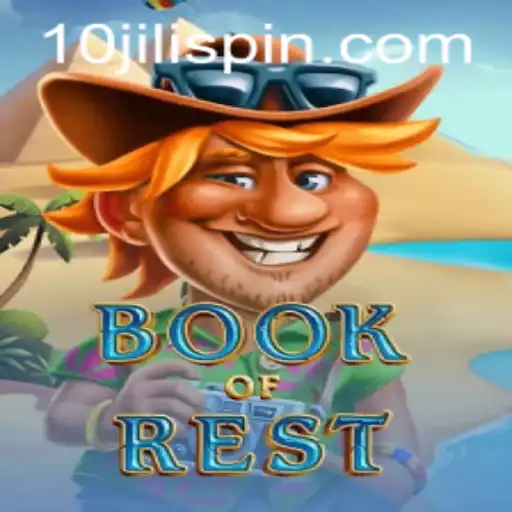 Exploring the World of BookofRest: Unveiling the 10JILI Experience