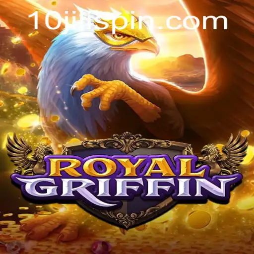 RoyalGriffin: Unveiling the Adventure with 10JILI