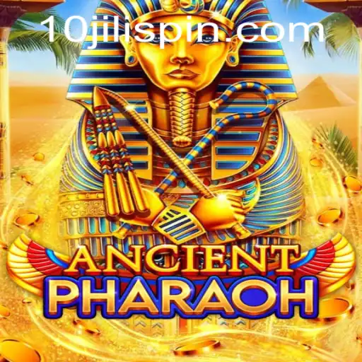 Explore the Mystical World of AncientPharaoh with 10JILI