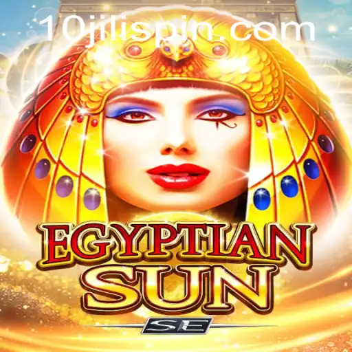 Discover EgyptianSunSE: The Mesmerizing World of 10JILI