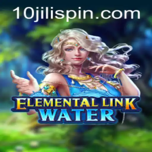Diving into the Mystical World of ElementalLinkWater: A Unique Gaming Experience with 10JILI
