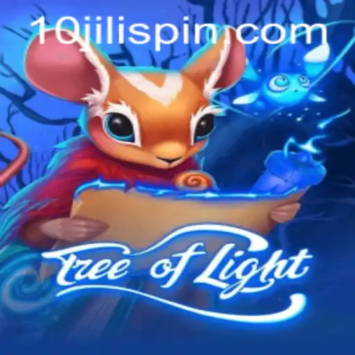 Exploring TreeofLight: The Enchanting World of 10JILI Game